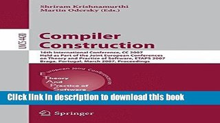 Read Compiler Construction: 16th International Conference, CC 2007, Held as Part of the Joint