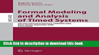 Read Formal Modeling and Analysis of Timed Systems: 4th International Conference, FORMATS 2006,