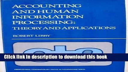 Read Accounting and human information processing: Theory and applications (Contemporary topics in