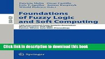 Read Foundations of Fuzzy Logic and Soft Computing: 12th International Fuzzy Systems Association