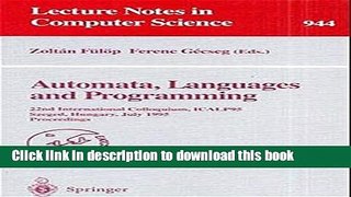Read Automata, Languages and Programming: 22nd International Colloquium, ICALP 95, Szeged,