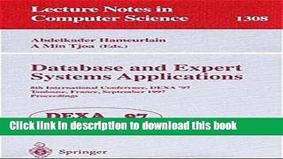 Read Database and Expert Systems Applications: 8th International Conference, DEXA 97, Toulouse,