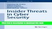 Download Insider Threats in Cyber Security (Advances in Information Security) Ebook Online