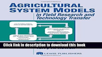 Read Agricultural System Models in Field Research and Technology Transfer PDF Online