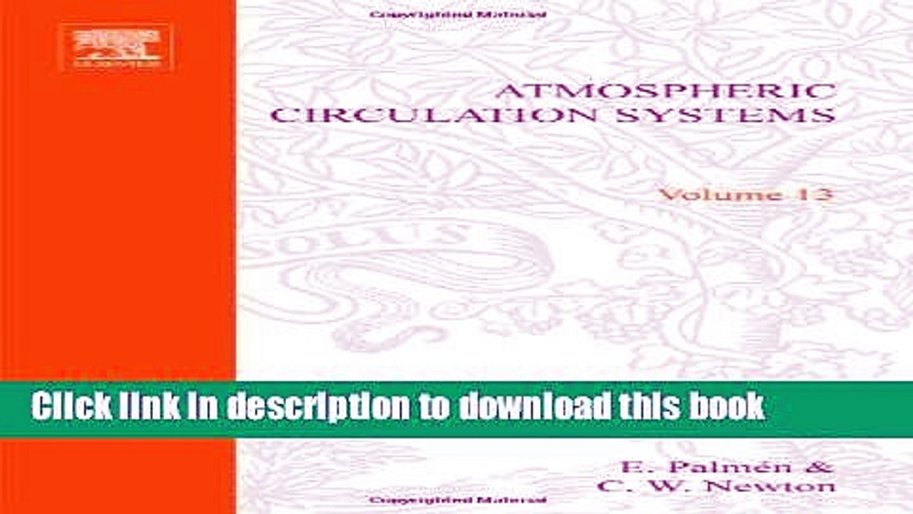 Read Atmospheric circulation systems: their structure and physical interpretation (International