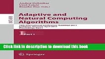 Read Adaptive and Natural Computing Algorithms: 10th International Conference, ICANNGA 2011,