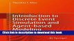 Download Introduction to Discrete Event Simulation and Agent-based Modeling: Voting Systems,