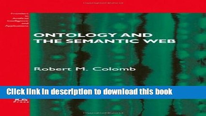 Read Ontology and the Semantic Web: Volume 156 Frontiers in Artificial Intelligence and