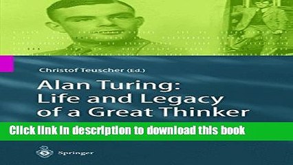 Read Alan Turing: Life and Legacy of a Great Thinker Ebook Free