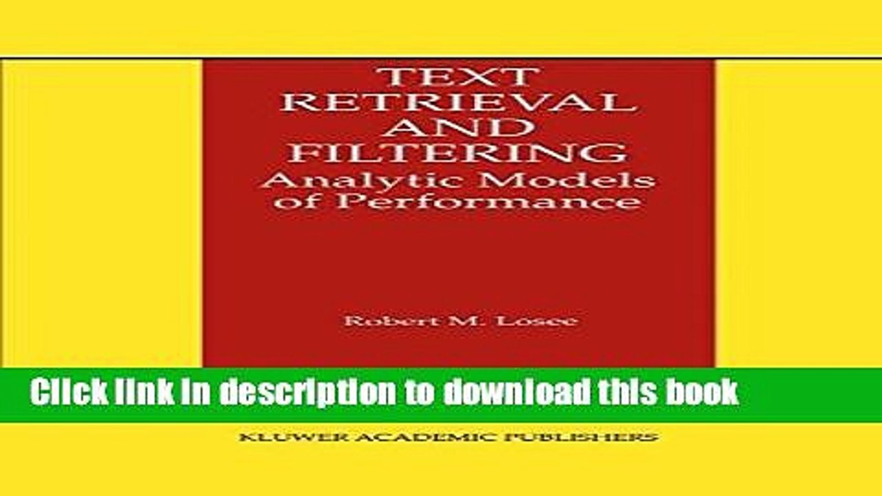 Read Text Retrieval and Filtering: Analytic Models of Performance (The Information Retrieval