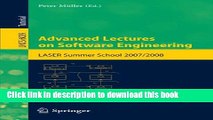 Read Advanced Lectures on Software Engineering: LASER Summer School 2007/2008  Ebook Free