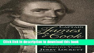 Read Captain James Cook in Atlantic Canada: The adventurer and map maker s formative years Ebook
