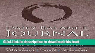 Read Daily Balance Journal: 3 Year Daily Journal for Life Balance and Self-Connection E-Book