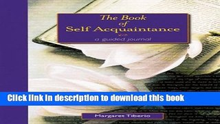 Download The Book of Self-Acquaintance (Guided Journals) PDF Free