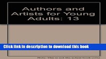 Read Authors   Artists for Young Adults: A Biographical Guide to Novelists, Poets, Playwrights