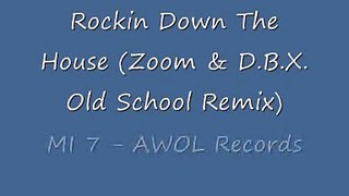 M 17-  Rockin Down The House (Zoom & D.B.X. 2002 Remix)