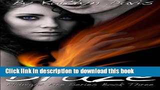 [Download] Blaze (Midnight Fire) (Volume 3)  Full EBook