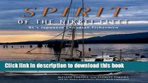 Read Spirit of the Nikkei Fleet: BC s Japanese Canadian Fishermen PDF Online