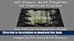 [Read PDF] 40 Days and Nights of Eternal Curse (Eternal Curse Companion Guides) (Volume 1) Free
