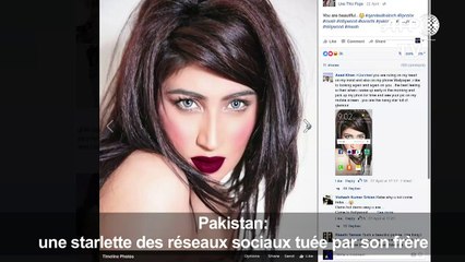Pakistan: une starlette des réseaux sociaux tuée par son frère