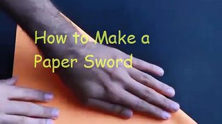 How to Make A Paper Sword