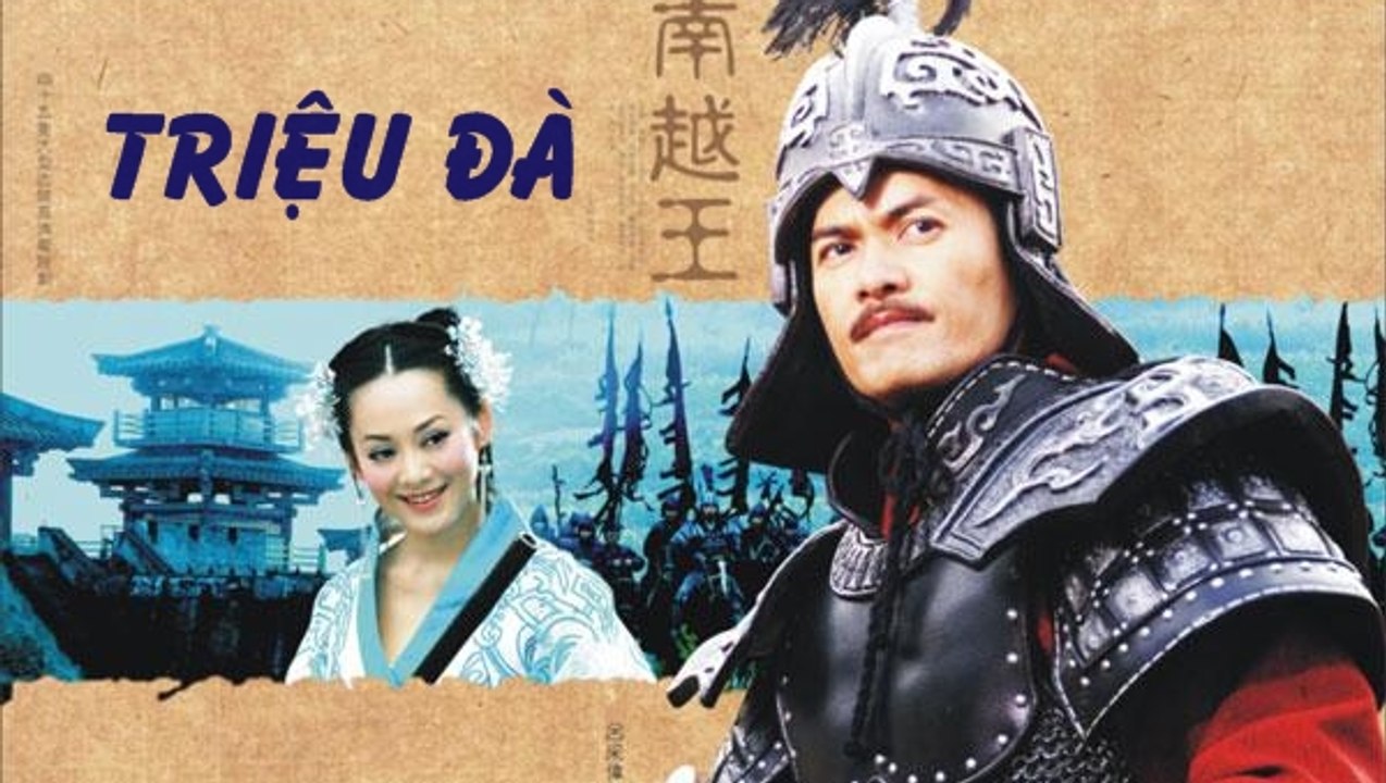 Trung Quốc làm phim về cuộc đời Triệu Đà thời còn làm tướng dưới quyền Tần Thủy Hoàng
