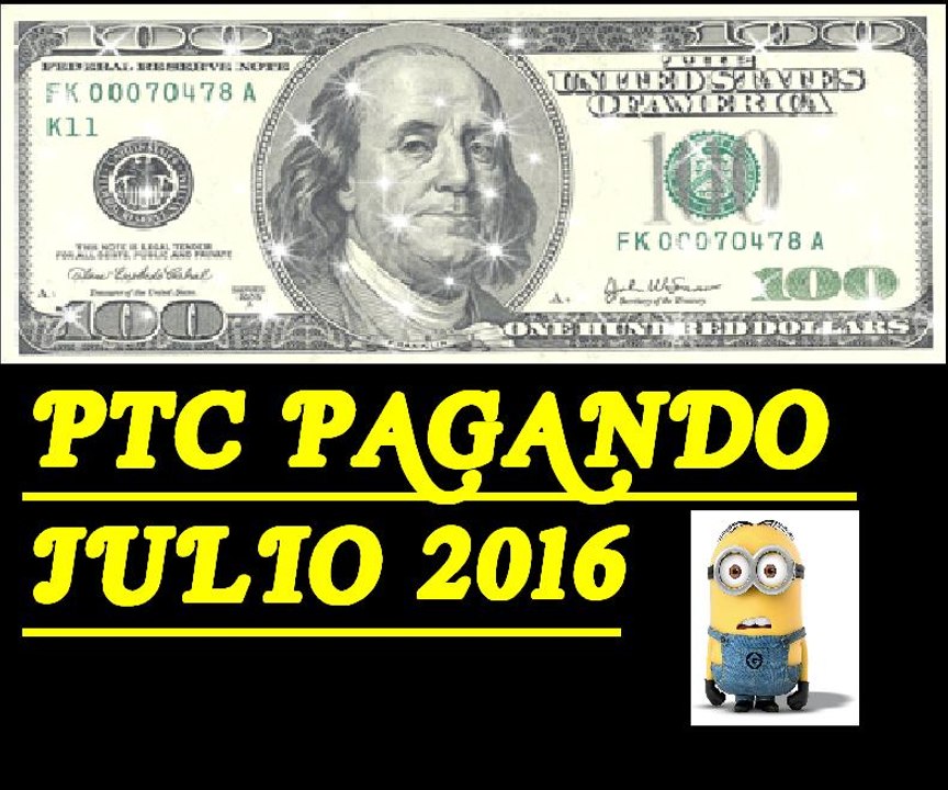 Gana Dólares Con Estas PTC Pagando Julio 2016!! Super Fácil