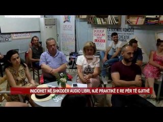 INICIOHET NË SHKODËR AUDIO LIBRI, NJË PRAKTIKË E RE PËR TË GJITHË