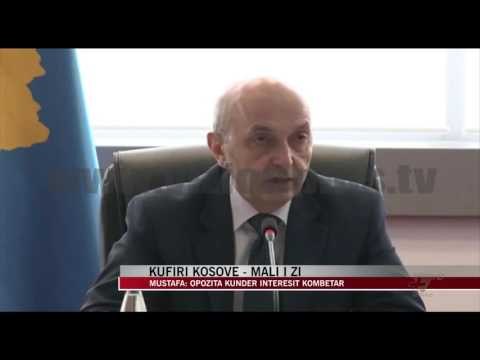 Mustafa për kufirin me Malin e Zi - News, Lajme - Vizion Plus