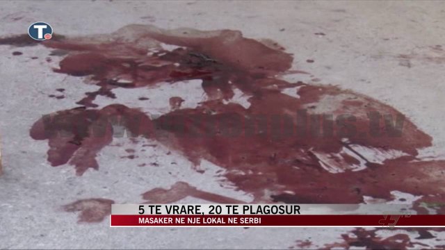 Masakër në një lokal në Serbi - News, Lajme - Vizion Plus