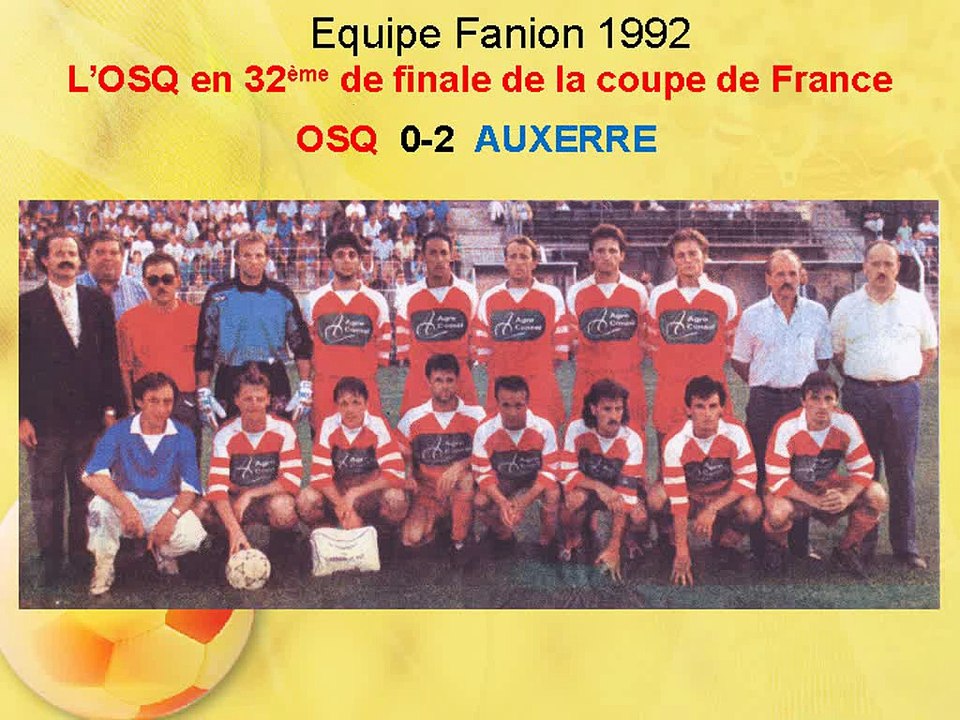 L'OSQ Toute une Histoire...