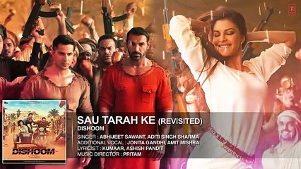 Sau Tarah Ke (Revisted) Audio Song _ Dishoom _ John Abraham _ Varun Dhawan _ Jacqueline Fernandez