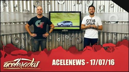 Acelenews - 17.07.16