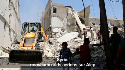 Syrie: nouveaux raids aériens sur Alep