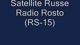 Satellite Russe Radio Rosto(RS-15) Radioamateur...?