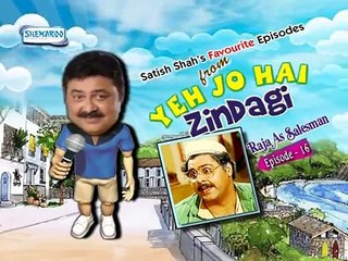 Satish Shahs Favourite Episode - Yeh Jo Hai Zindagi Behind The Scenes Exclusive