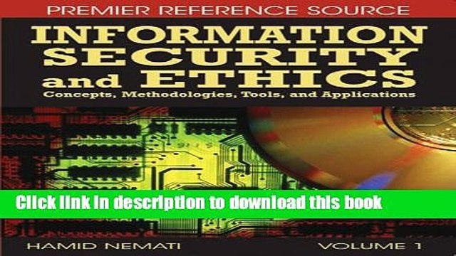 Read Information Security and Ethics: Concepts, Methodologies, Tools and Applications