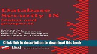 Download Database Security IX: Status and prospects (IFIP Advances in Information and