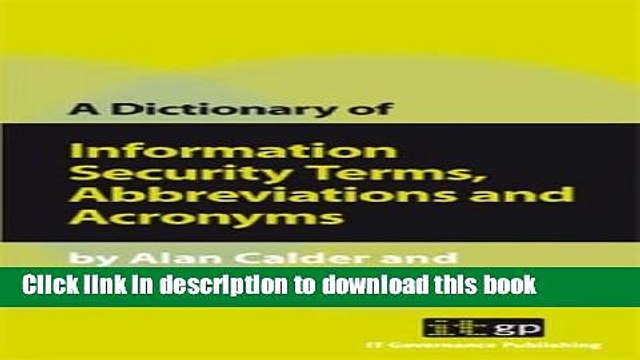 Read A Dictionary of Information Security Terms, Abbreviations and Acronyms (Pocket Guides: