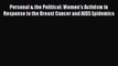 Read Personal & the Political: Women's Activism in Response to the Breast Cancer and AIDS Epidemics