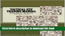 [PDF] Tactical ETF Trading Manual: The Most Liquid Exchange Traded Funds 2016 Read Full Ebook