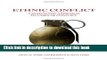 Read Ethnic Conflict: A Systematic Approach to Cases of Conflict  Ebook Free