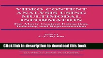 Download Video Content Analysis Using Multimodal Information: For Movie Content Extraction,