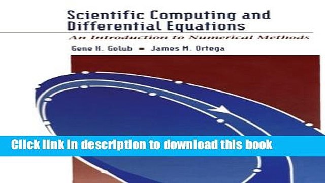Read Scientific Computing and Differential Equations: An Introduction to Numerical Methods Ebook