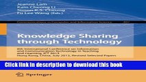 Read Knowledge Sharing Through Technology: 8th International Conference on Information and