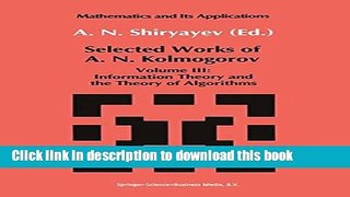 Read Selected Works of A. N. Kolmogorov: Volume III: Information Theory and the Theory of