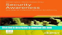 Read Security Awareness: Neue Wege zur erfolgreichen Mitarbeiter-Sensibilisierung (Edition kes)