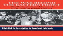 Read The War Behind the Eastern Front: Soviet Partisans in North West Russia 1941-1944 (Soviet