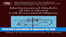 Read Mathematical Models of the Cell and Cell Associated Objects, Volume 206 (Mathematics in