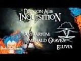 Dragon Age: Inquisition | Astrarium | Emerald Graves: Eluvia